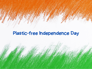 Plastic-free Independence Day